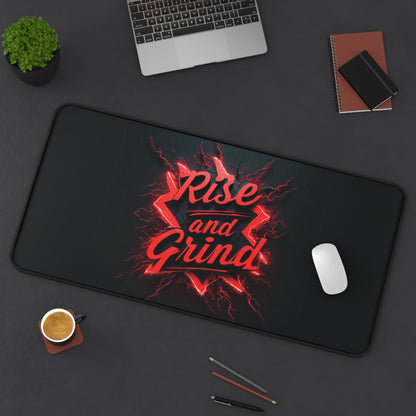 "Rise & Grind" - Desk Mat