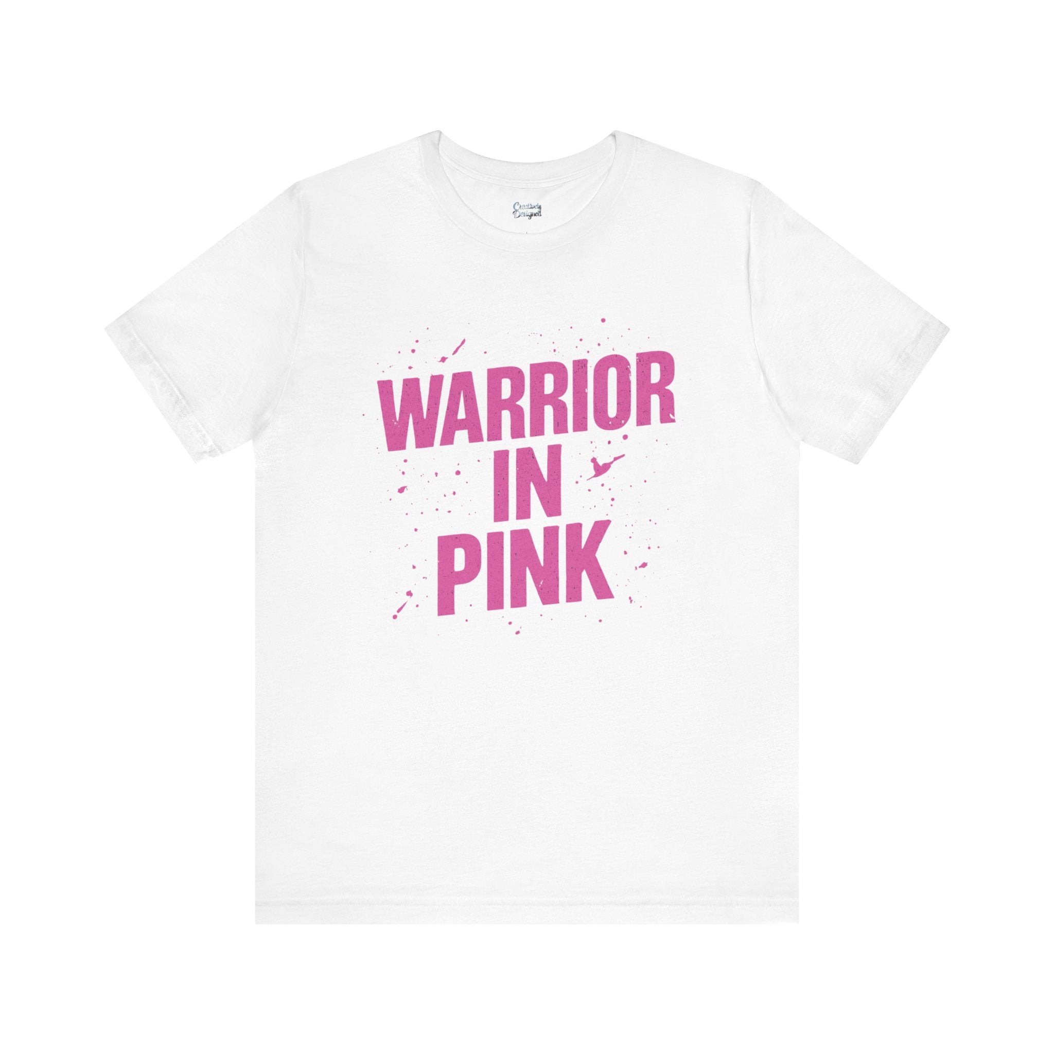 Warrior in Pink - Unisex Jersey Short Sleeve Tee