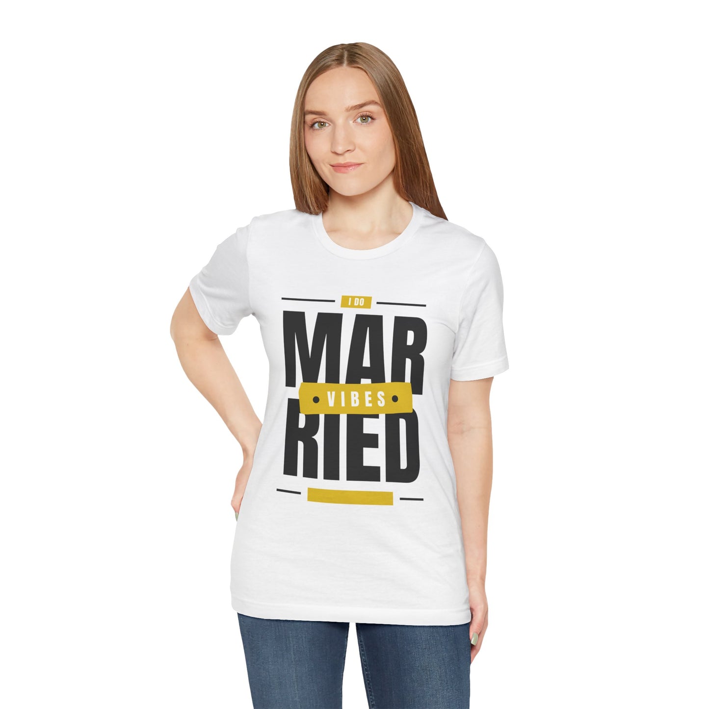 Married Vibes - Unisex Jersey Short Sleeve Tee