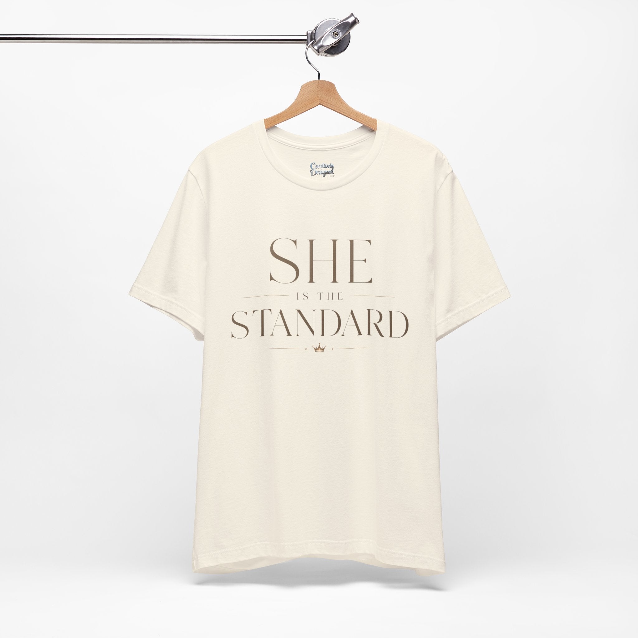 SHE is the STANDARD - Jersey Short Sleeve Tee