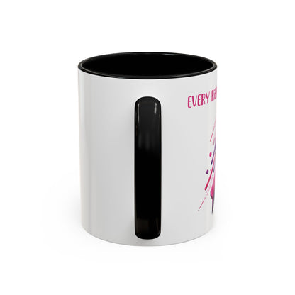 Every Ribbon Tells A Story - Accent Coffee Mug