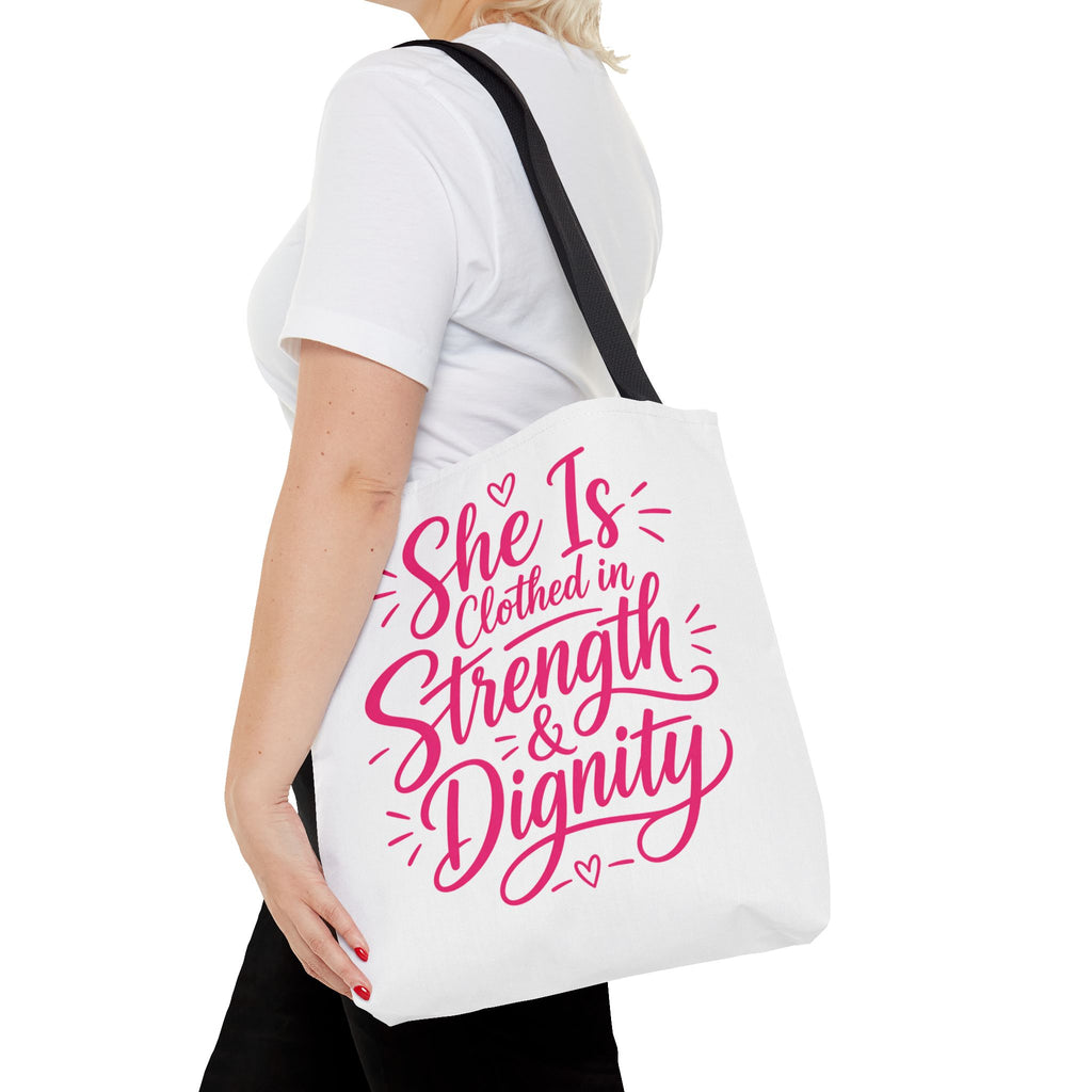 She Is Clothed in Strength & Dignity - Tote Bag