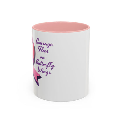 Courage Flies on Butterfly Wings - Accent Coffee Mug