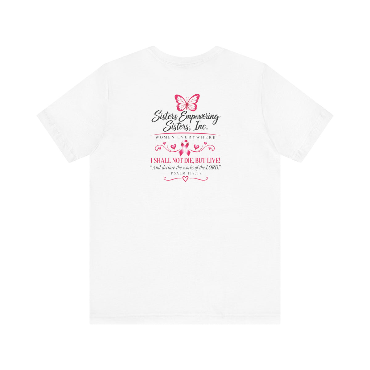 2026 Featured: Sisters Empowering Sisters Breast Cancer Awareness Tee | Front & Back Print