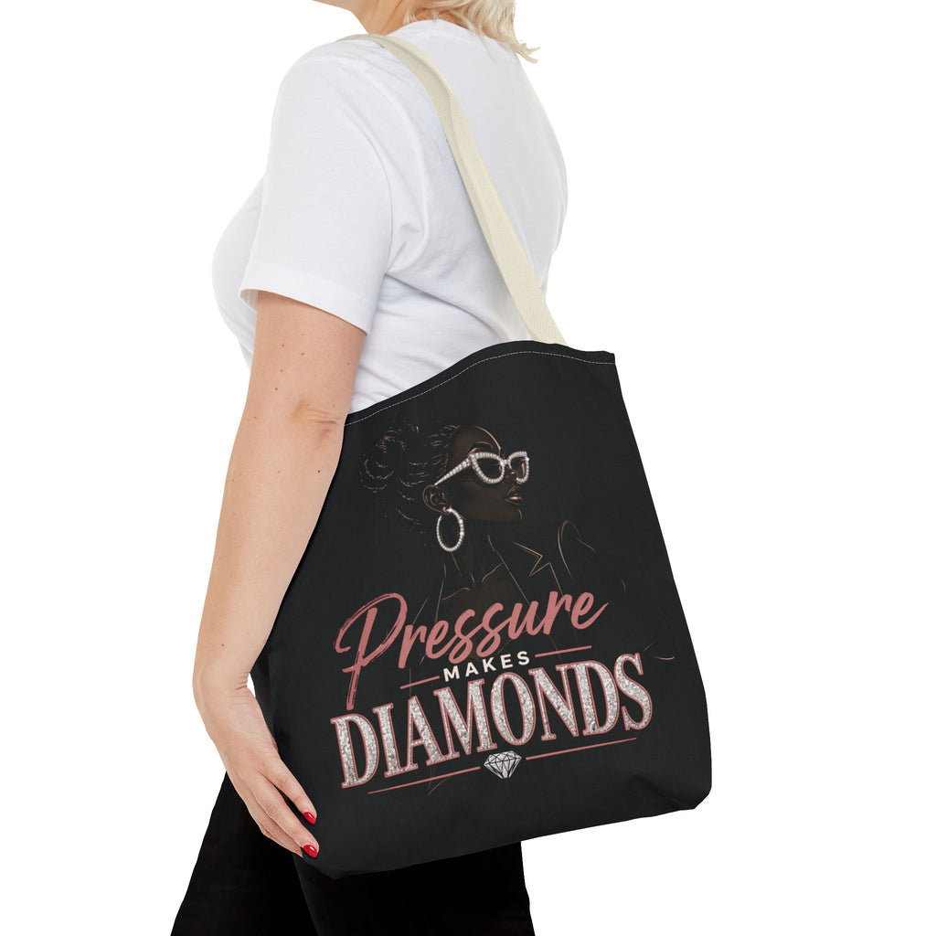 Pressure Makes Diamonds - Tote Bag