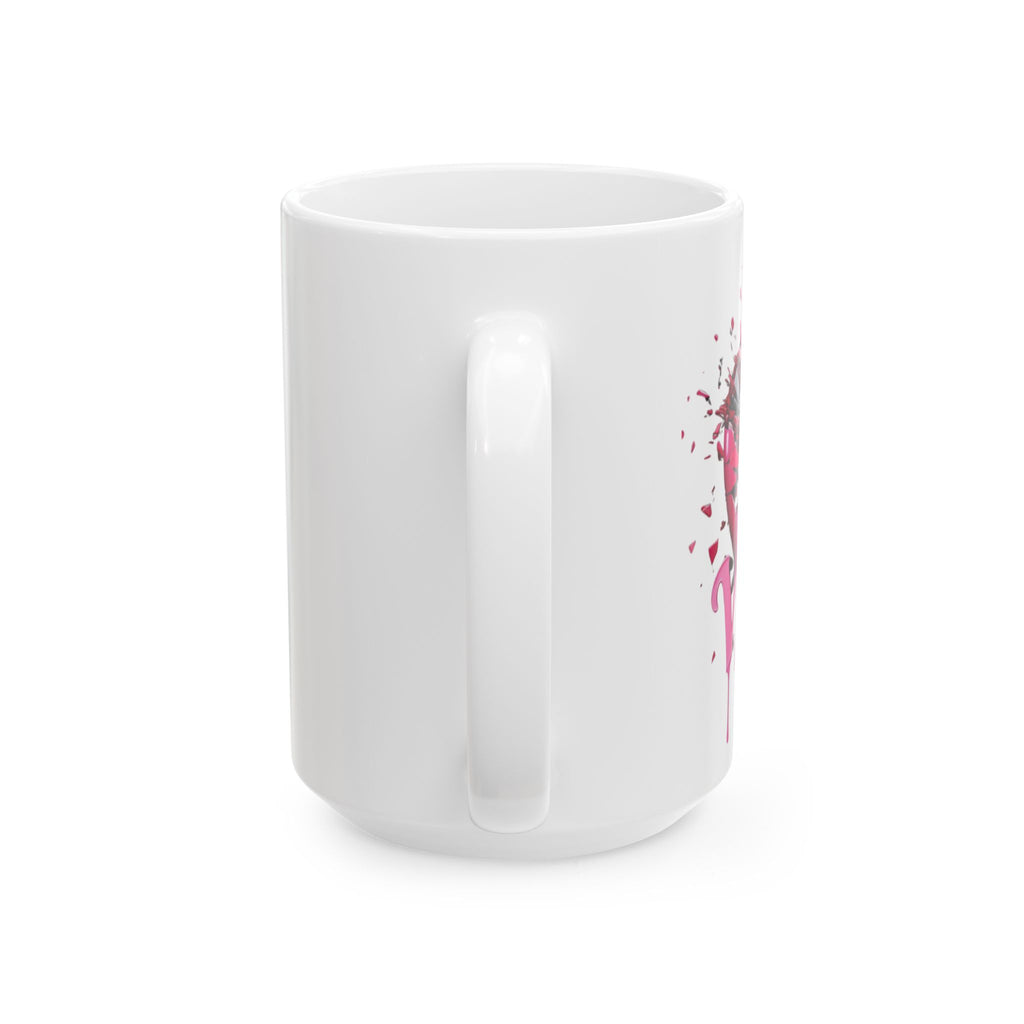 Not Your Valentine - Ceramic Mug (11oz & 15oz)