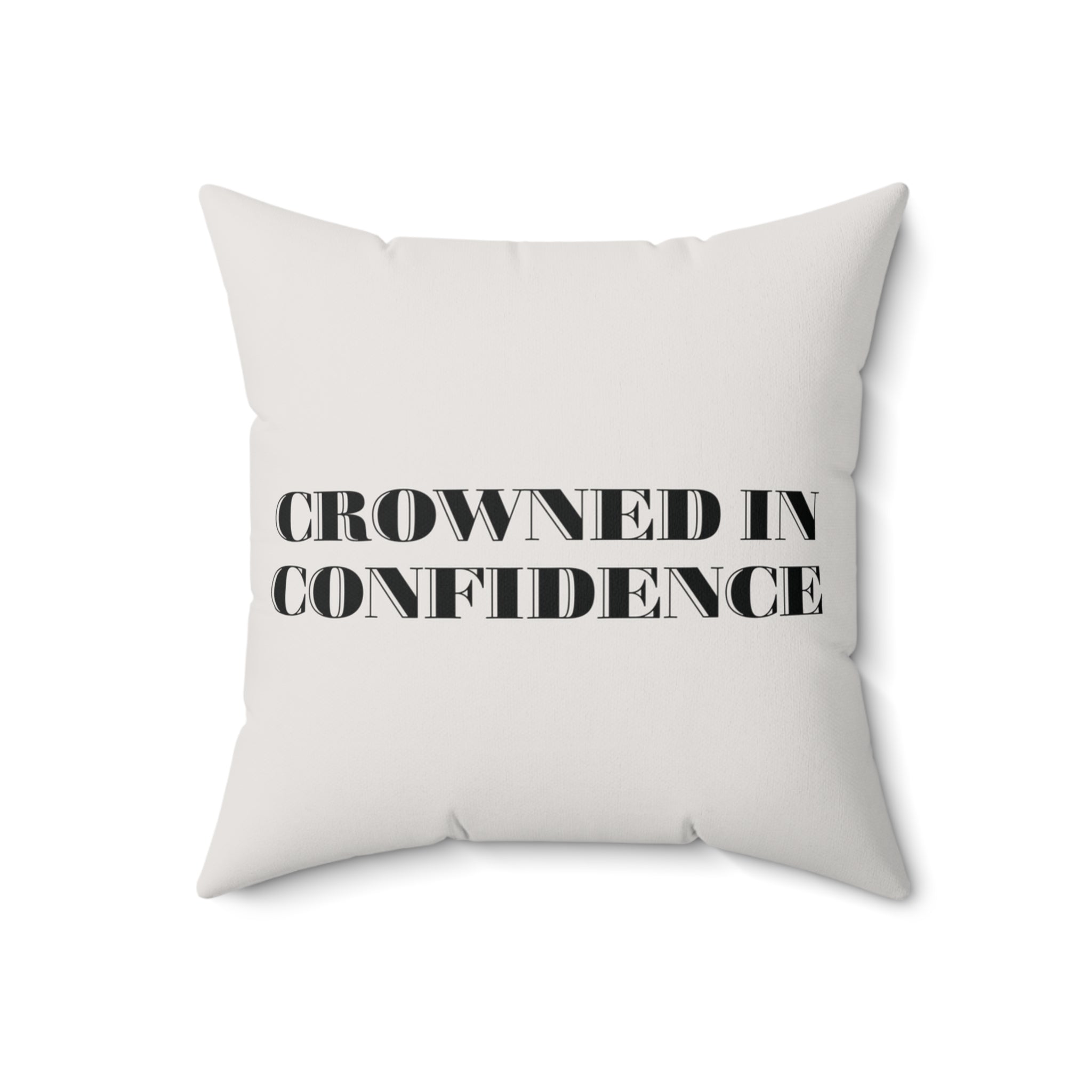 Crowned in Confidence – Square Pillow