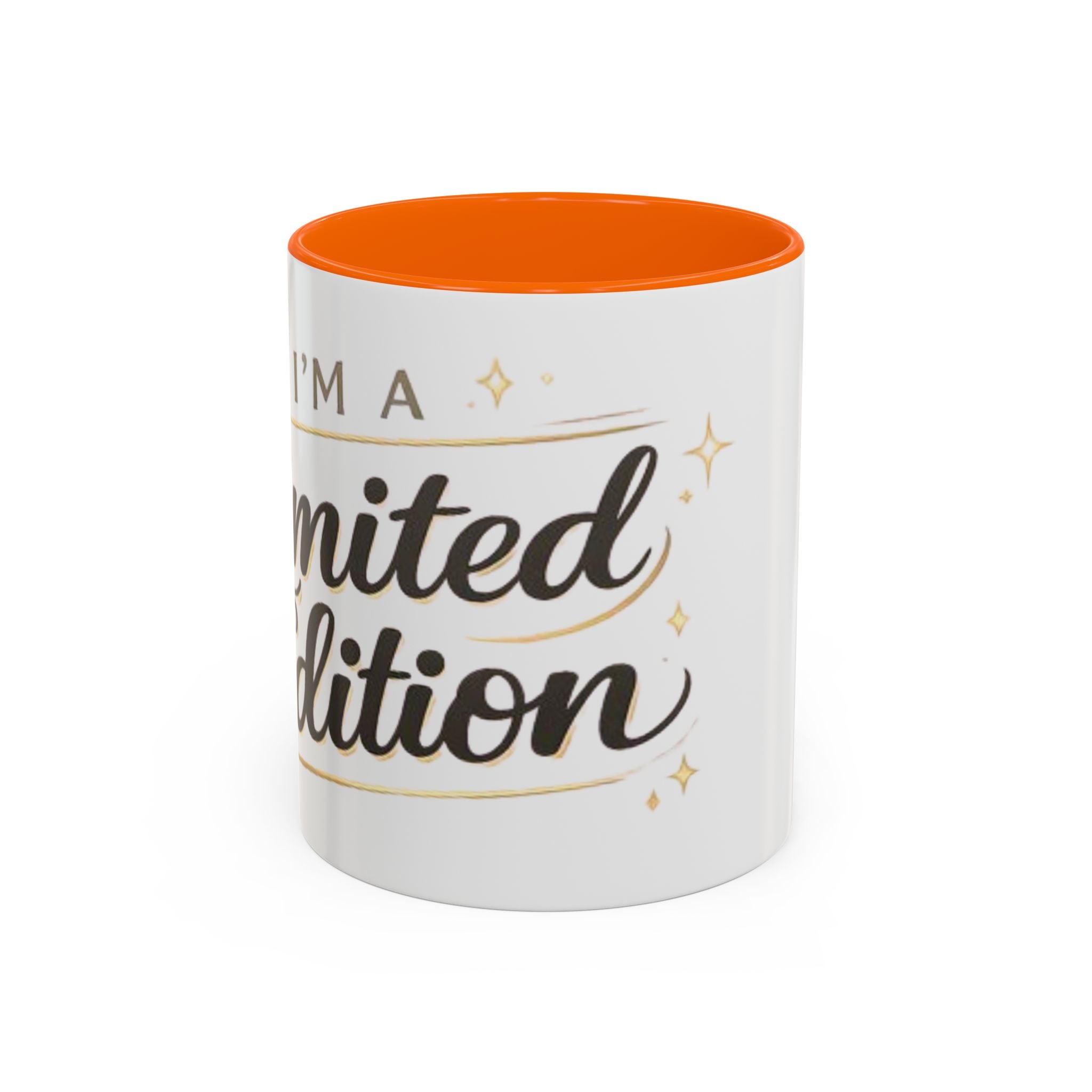 I’m a Limited Edition – Accent Coffee Mug