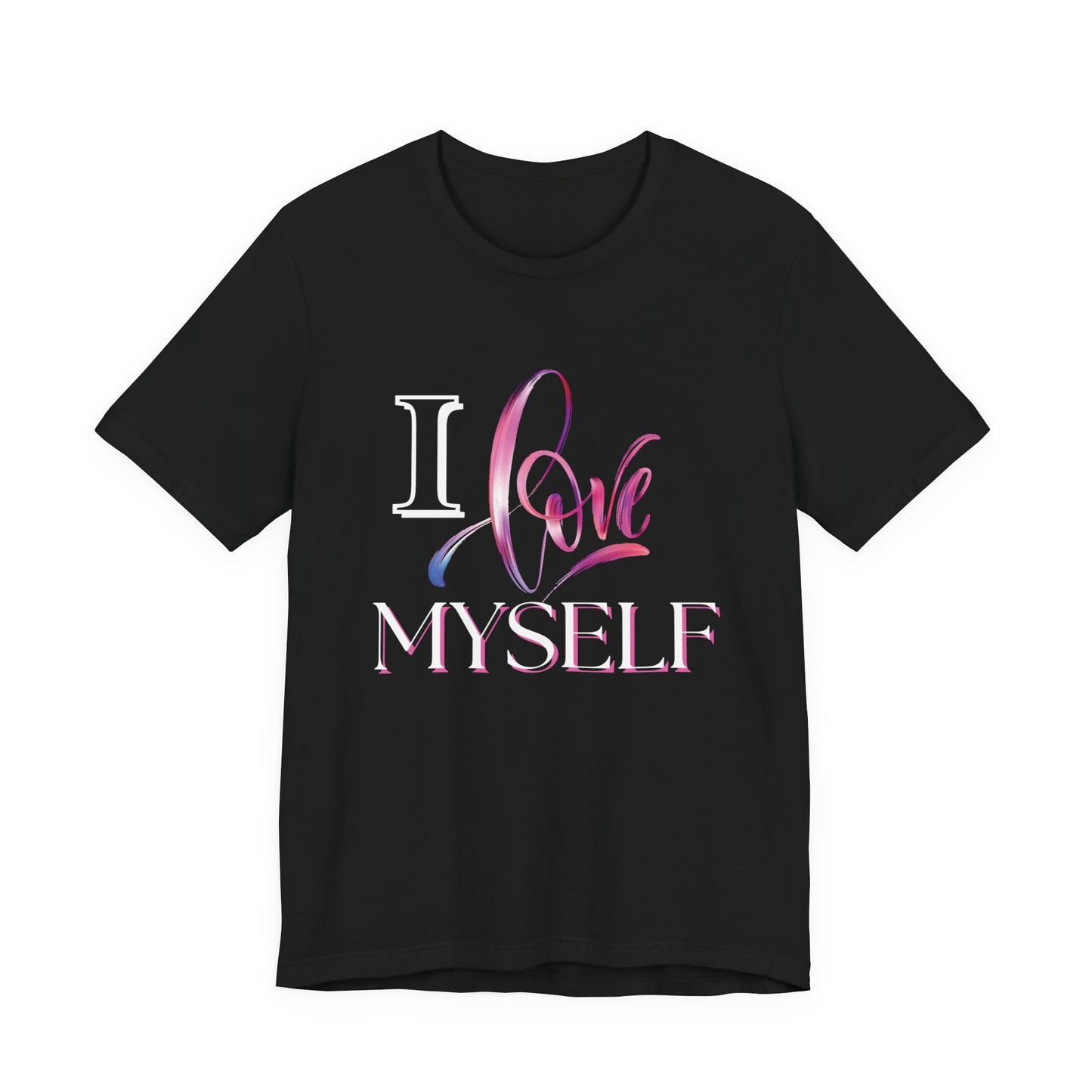 "I Love Myself" - Unisex Jersey Short Sleeve Tee