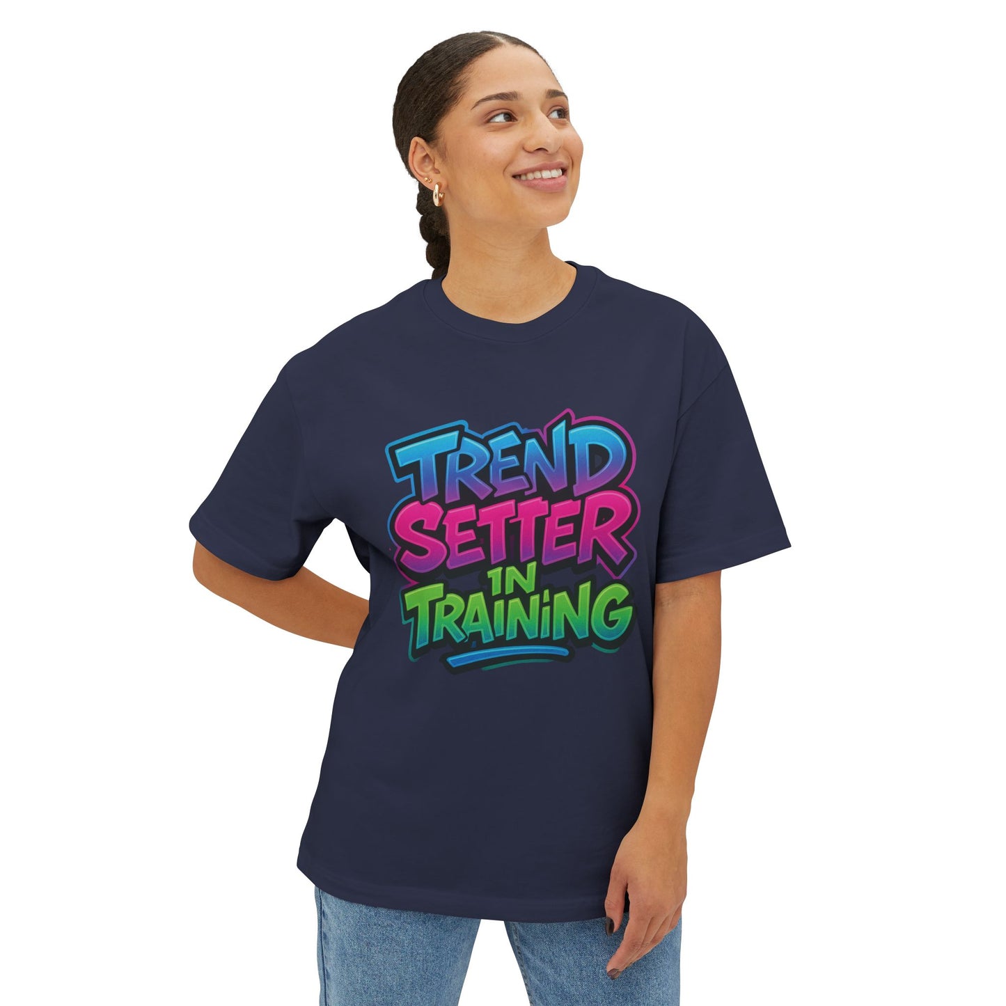 Trend Setter In Training - Unisex Oversized Boxy Tee