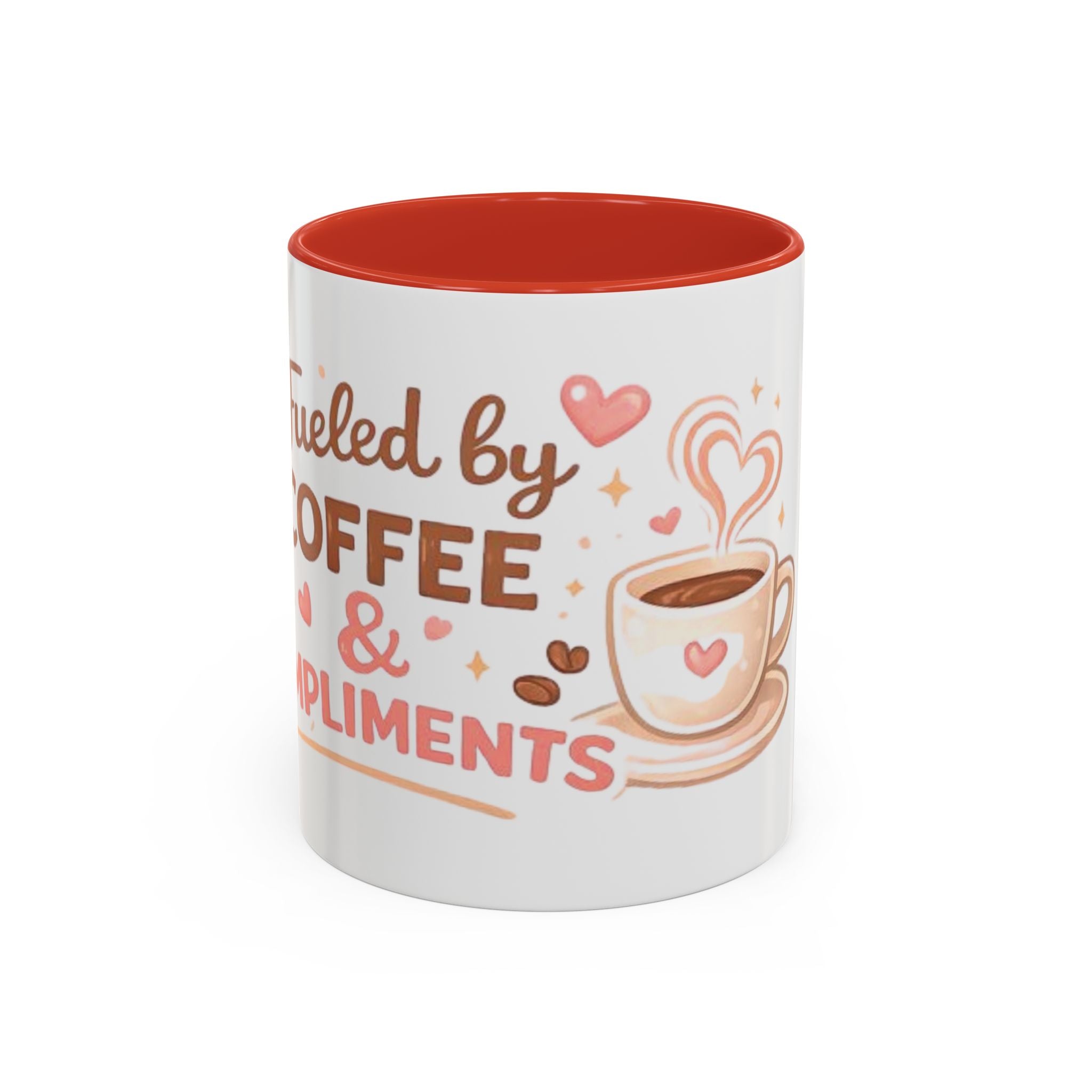 Fueled by Coffee & Compliments – Accent Coffee Mug