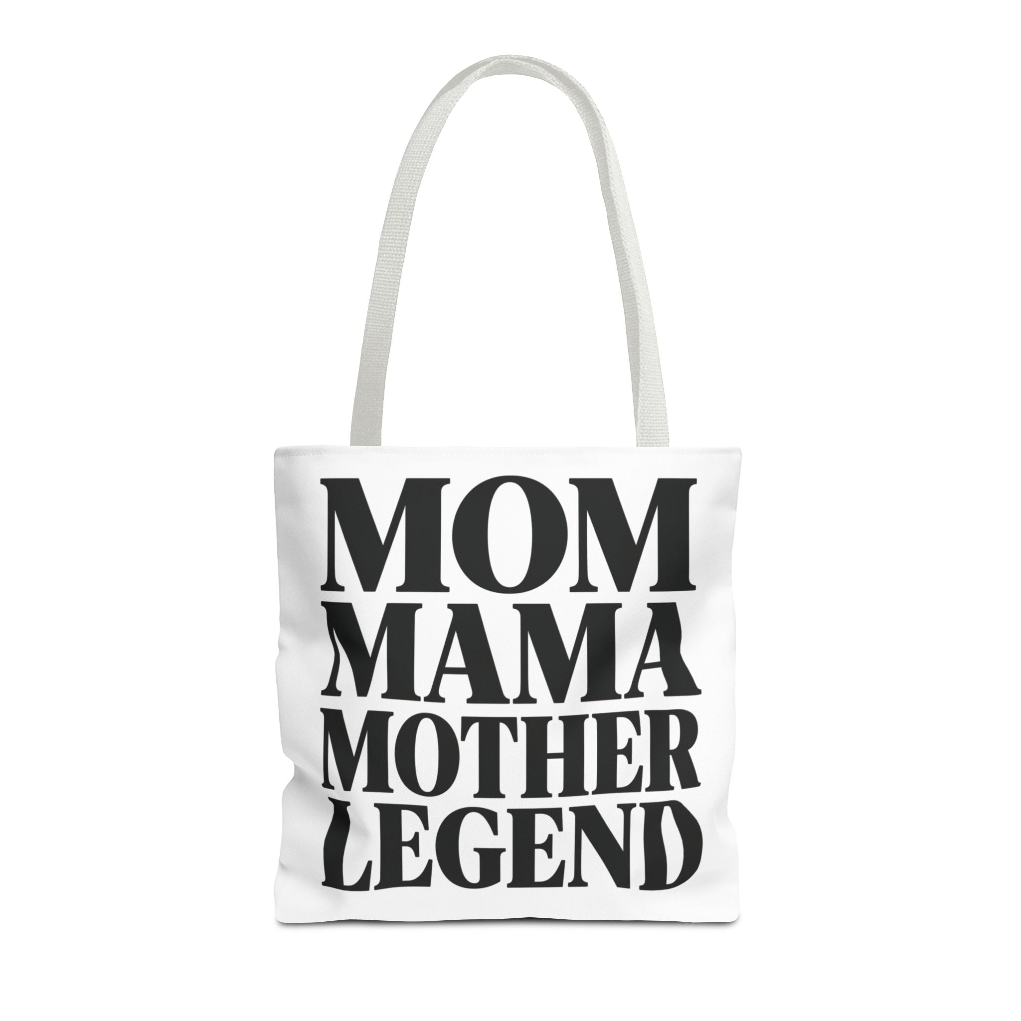 Mom Mama Mother Legend - Tote Bag