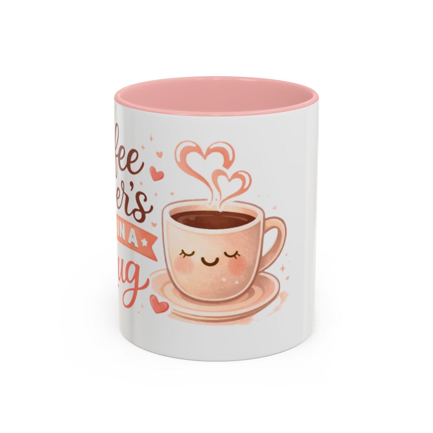 Coffee Lover’s Hug in a Mug – Accent Coffee Mug