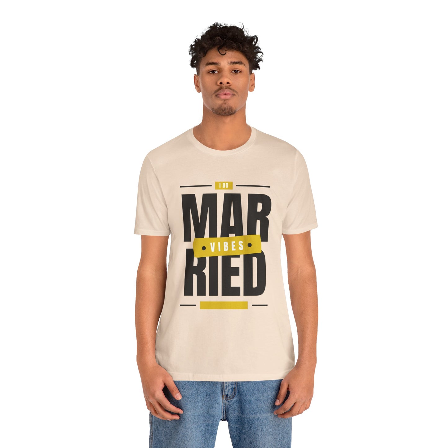 Married Vibes - Unisex Jersey Short Sleeve Tee