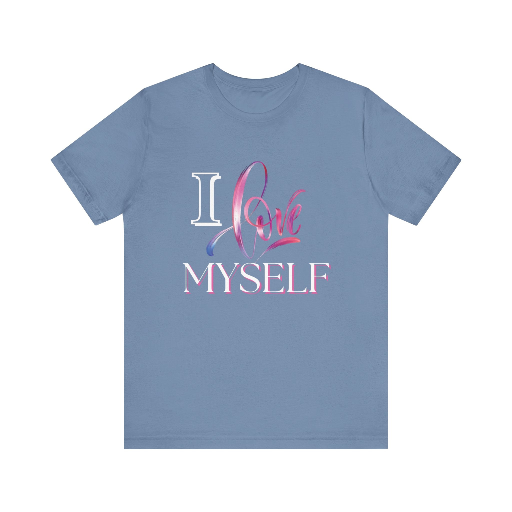 "I Love Myself" - Unisex Jersey Short Sleeve Tee