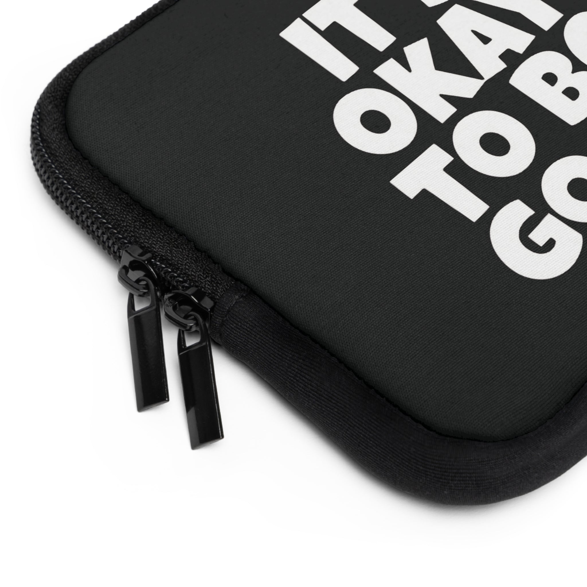 It's Okay To Be Good - Laptop Sleeve