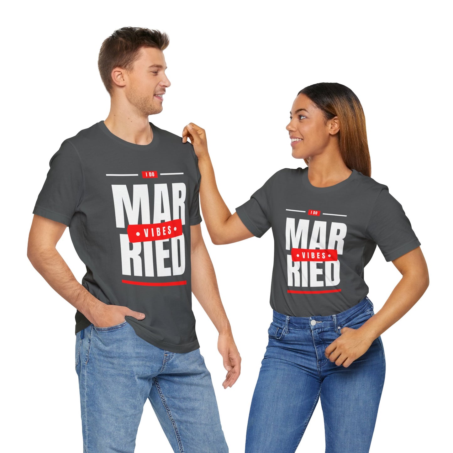 Married Vibes - Unisex Jersey Short Sleeve Tee