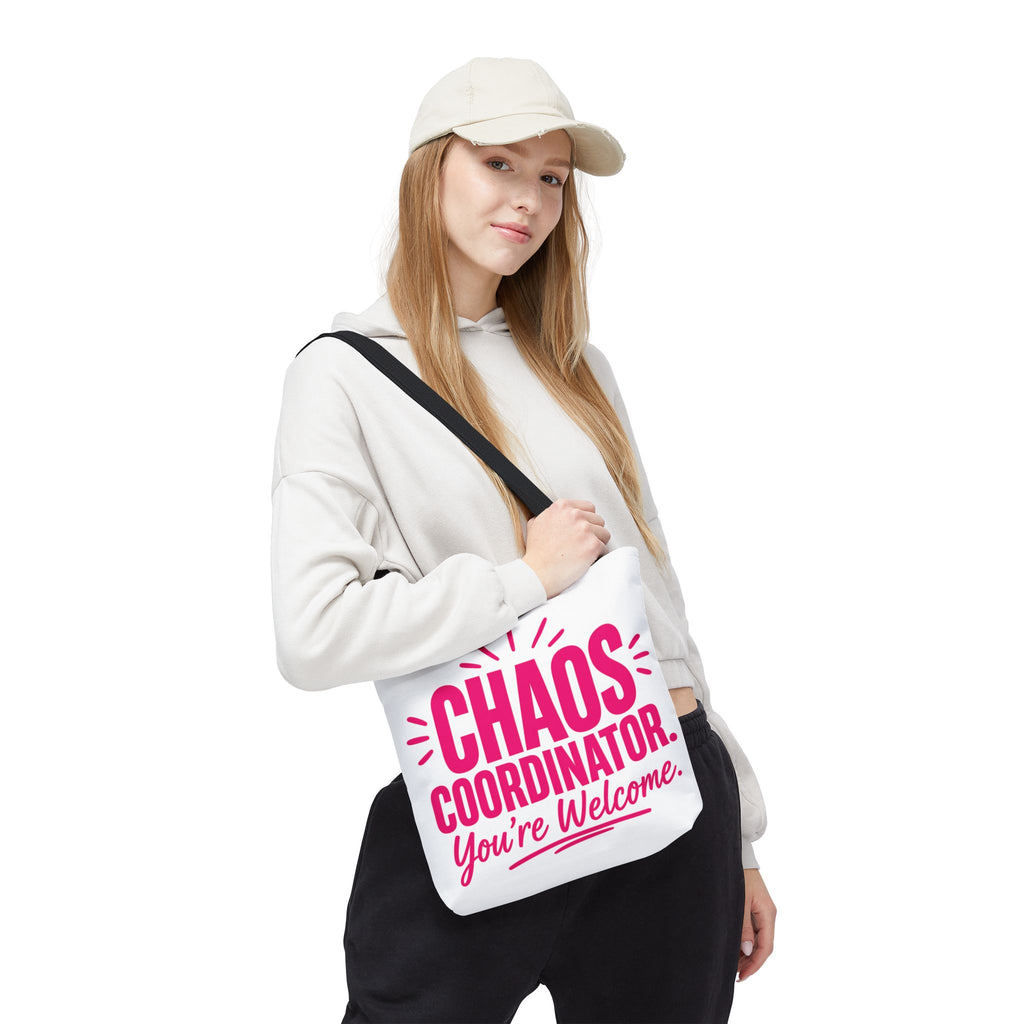 Chaos Coordinator, You’re Welcome - Tote Bag
