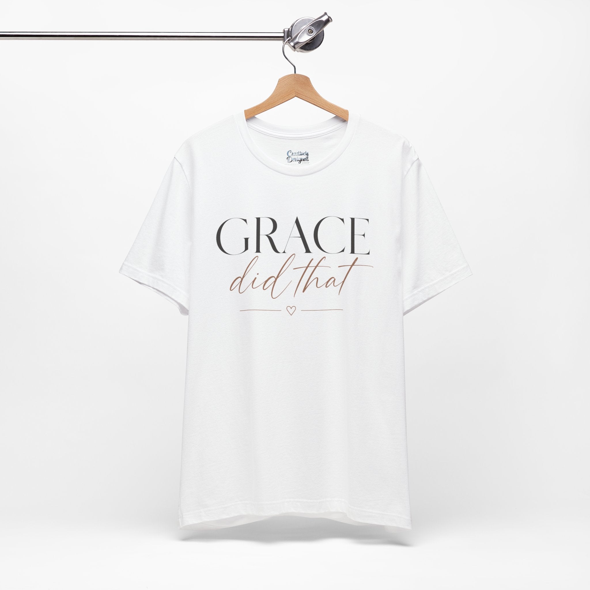 Grace Did That - Jersey Short Sleeve Tee