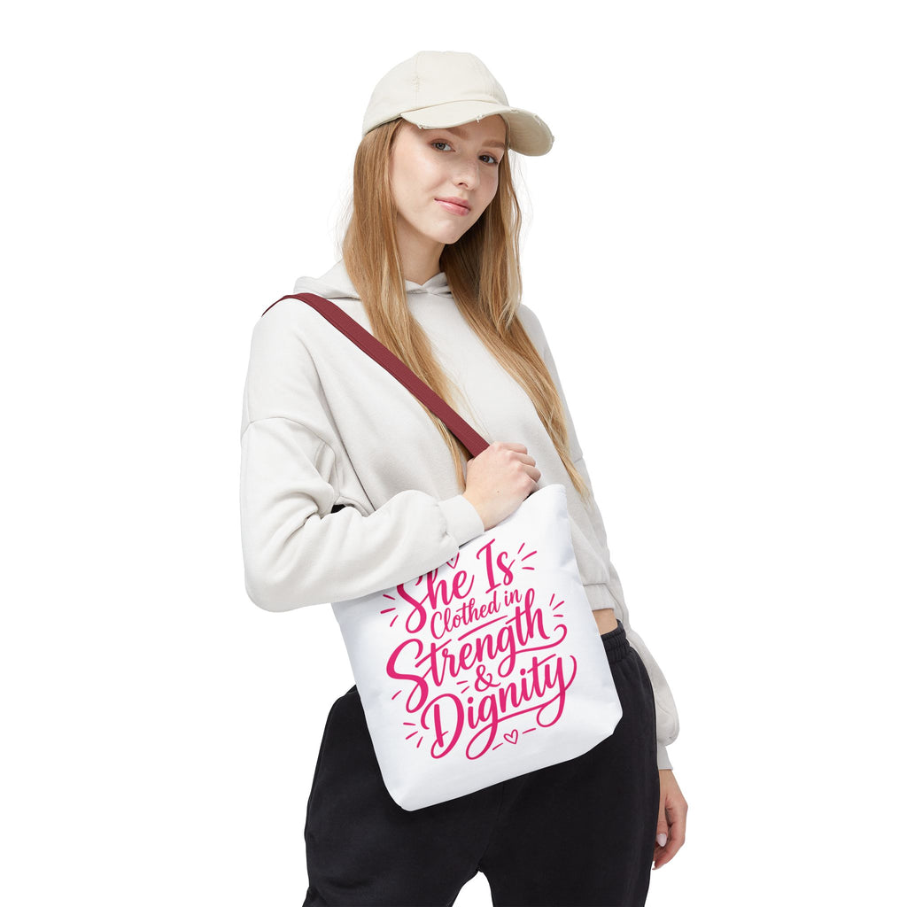 She Is Clothed in Strength & Dignity - Tote Bag
