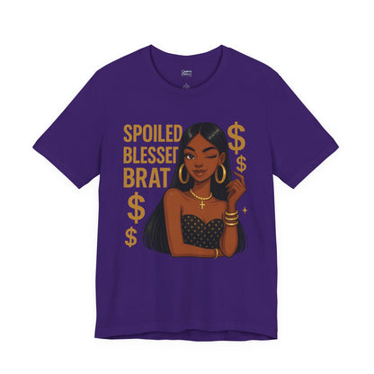 Spoiled, Blessed Brat - Unisex Jersey Short Sleeve Tee