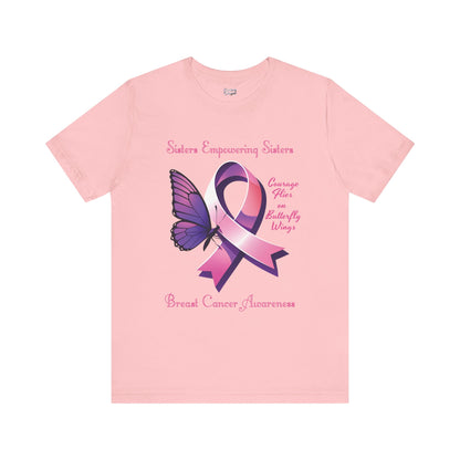 SES Breast Cancer Awareness "Courage Flies on Butterfly Wings" - Unisex Jersey Short Sleeve Tee