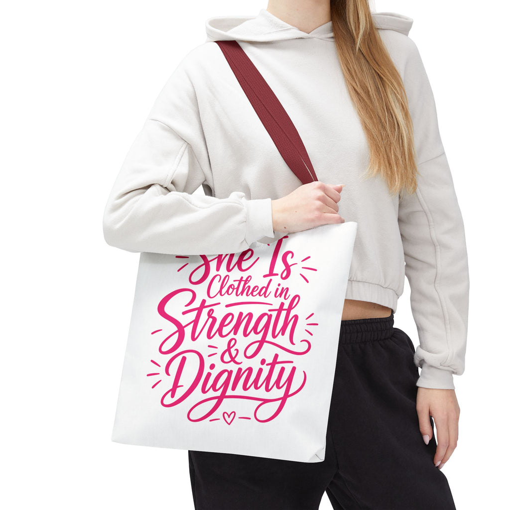 She Is Clothed in Strength & Dignity - Tote Bag