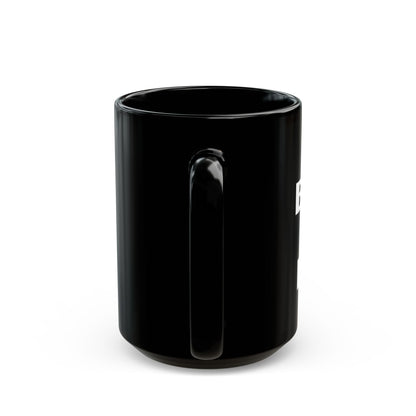 I'm Not Bossy, I'm the Boss - Black Coffee Mug (11oz&15oz) - Creatively Designed Shop