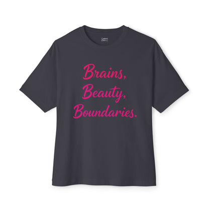 Brains, Beauty, Boundaries - Unisex Oversized Boxy Tee