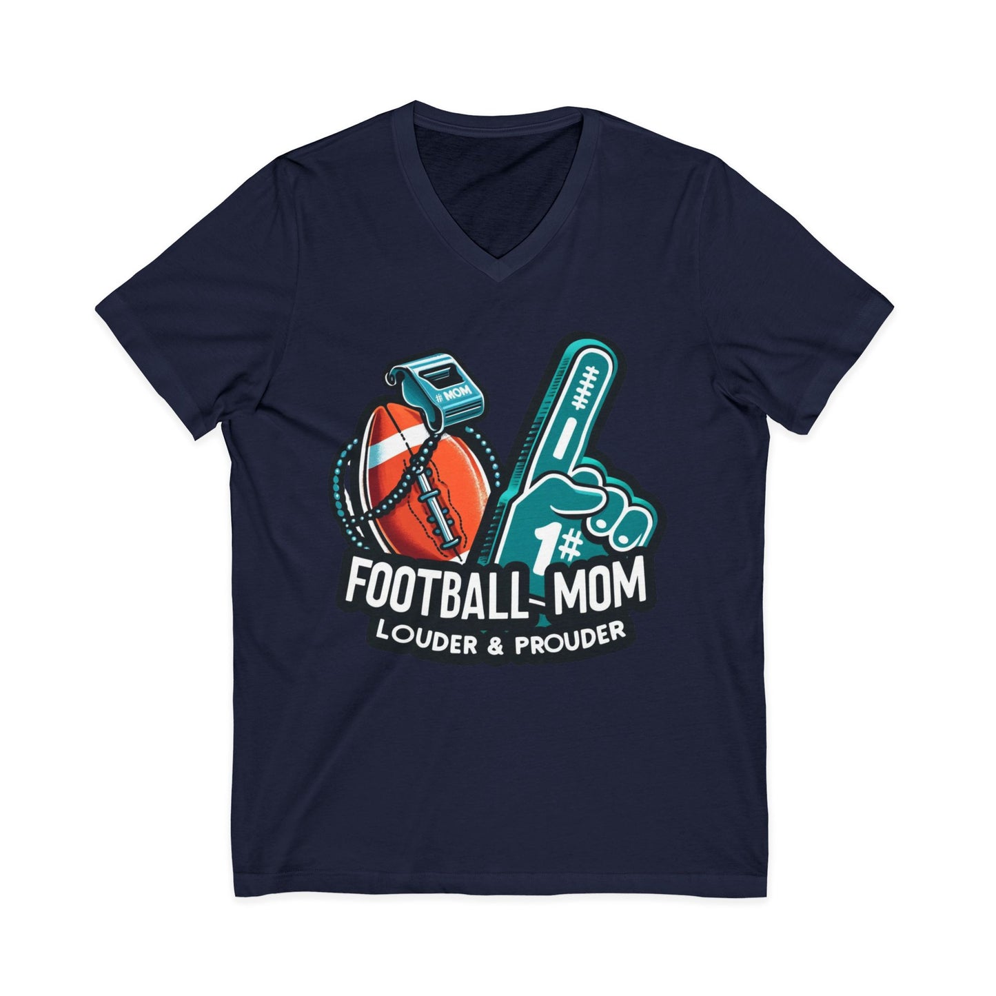 Football Mom - Louder & Prouder - Unisex Jersey Short Sleeve V-Neck Tee