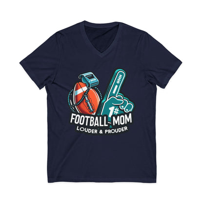 Football Mom - Louder & Prouder - Unisex Jersey Short Sleeve V-Neck Tee
