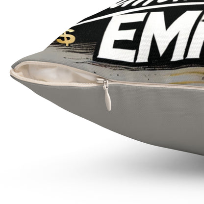 Building My Empire – Square Pillow