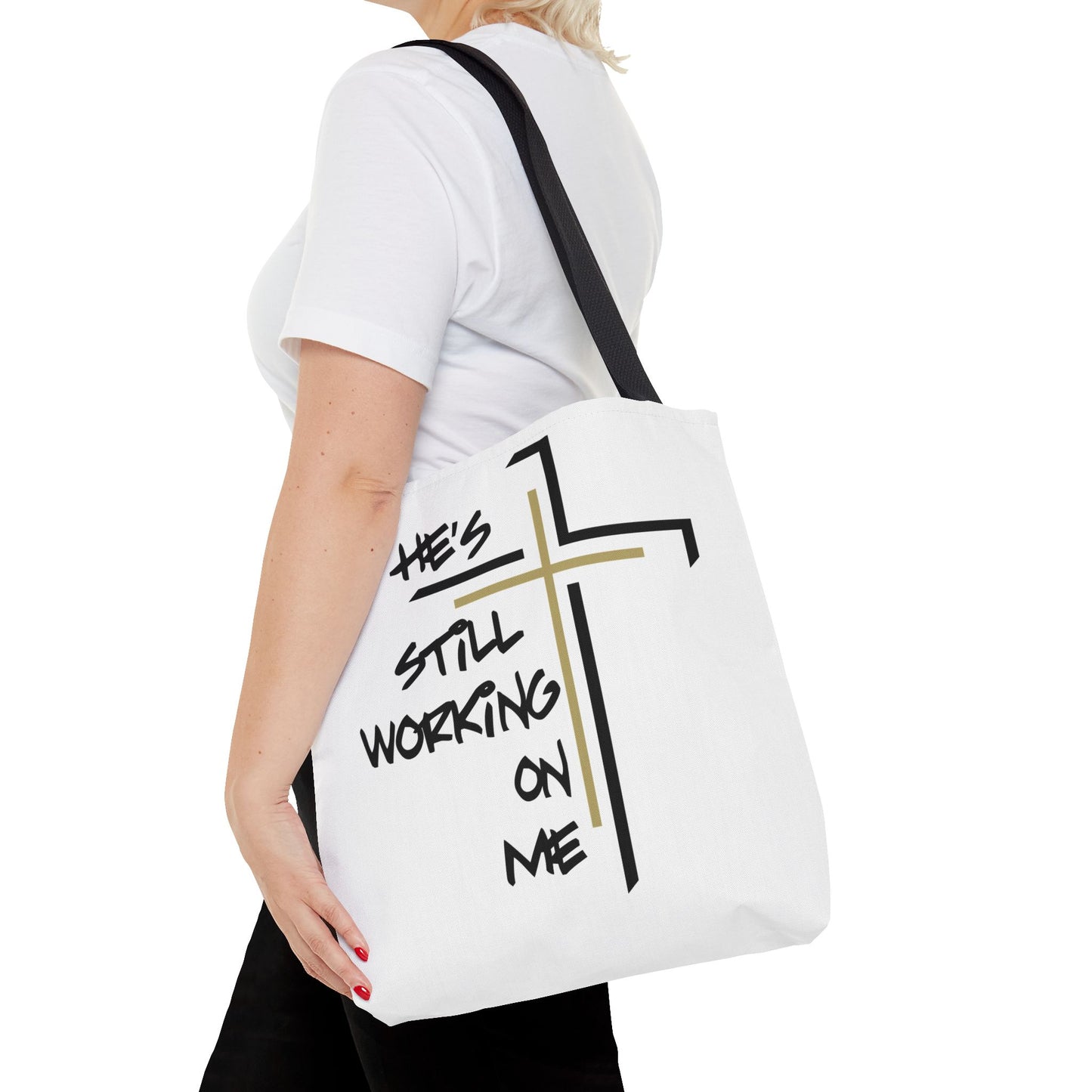 He's Still Working On Me - Tote Bag (AOP)