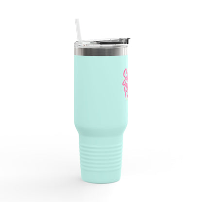 Sippin' Pretty - Insulated Travel Mug, 40oz