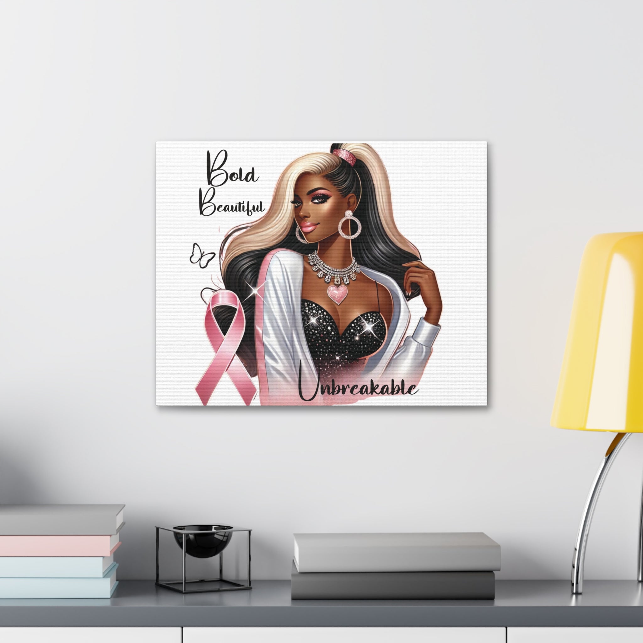Bold Beautiful Unbreakable - Canvas Art