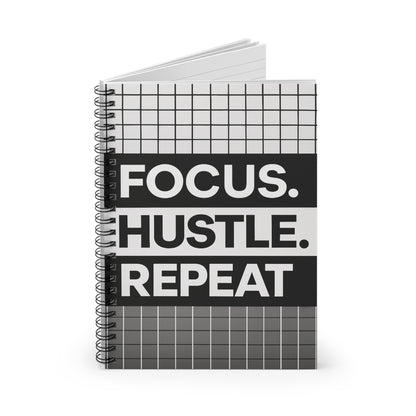 Focus. Hustle. Repeat - Spiral Notebook