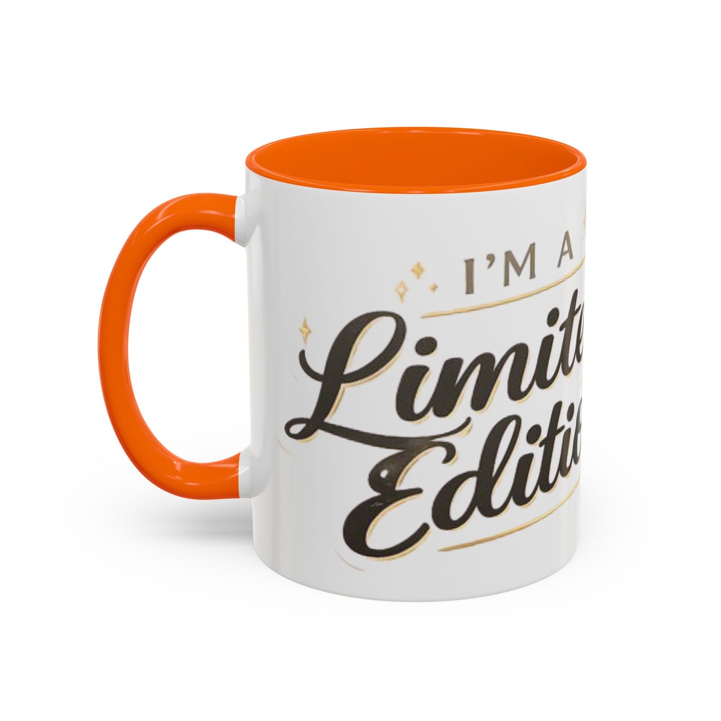 I’m a Limited Edition – Accent Coffee Mug