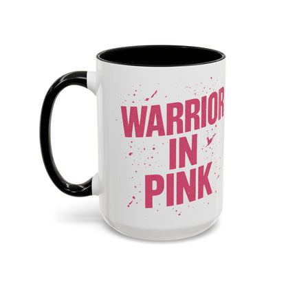 Warrior in Pink - Accent Coffee Mug