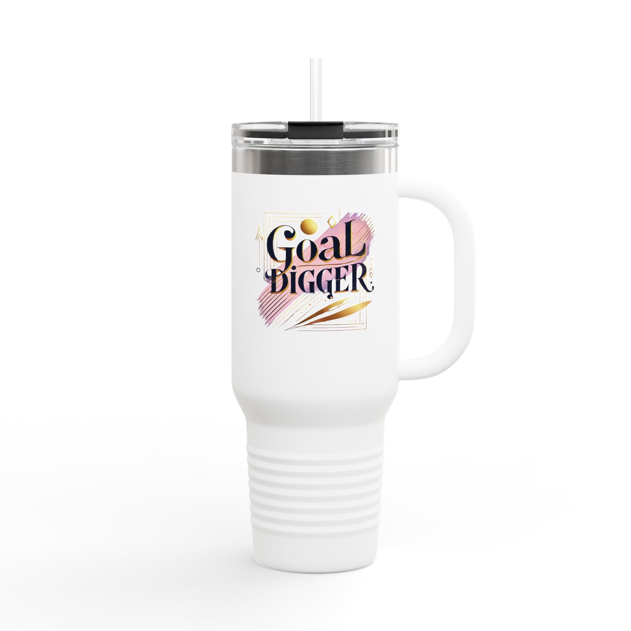 "Goal Digger" - Insulated Travel Mug, 40oz