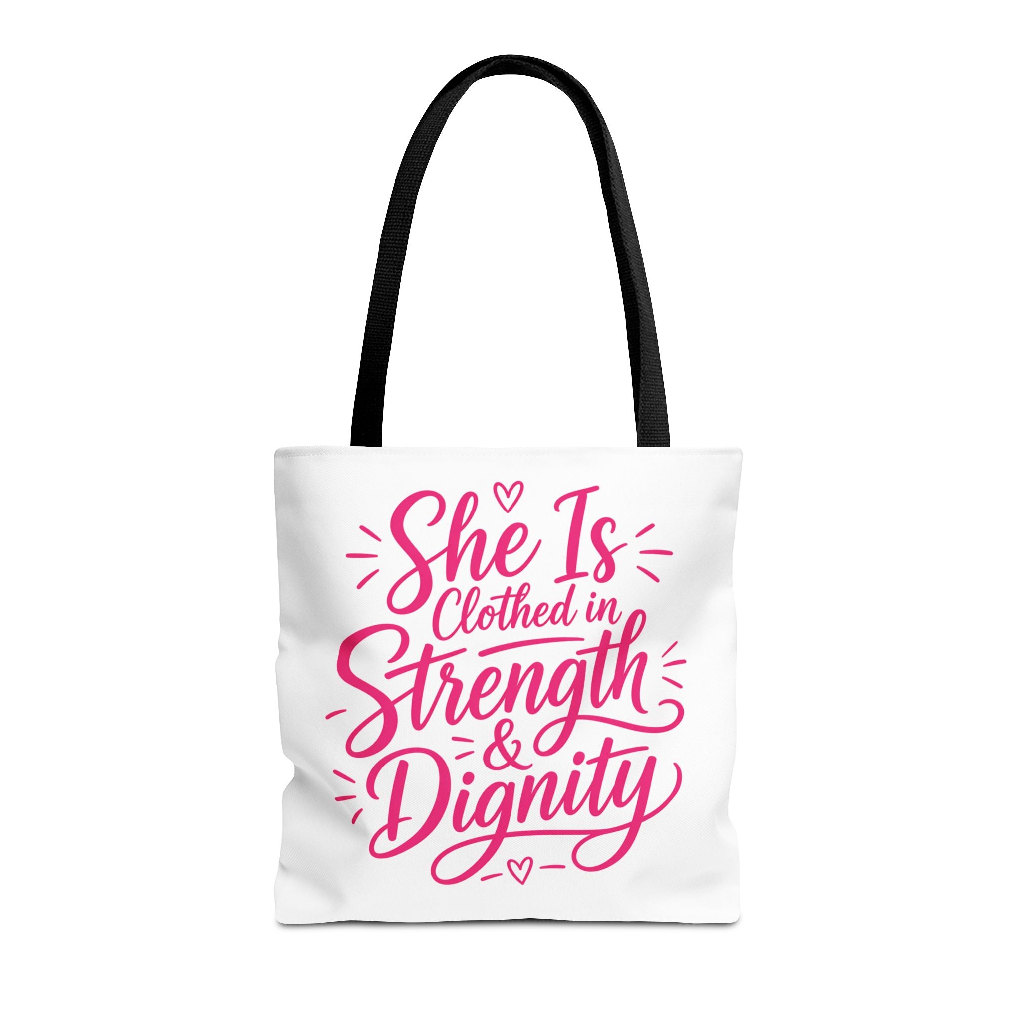 She Is Clothed in Strength & Dignity - Tote Bag