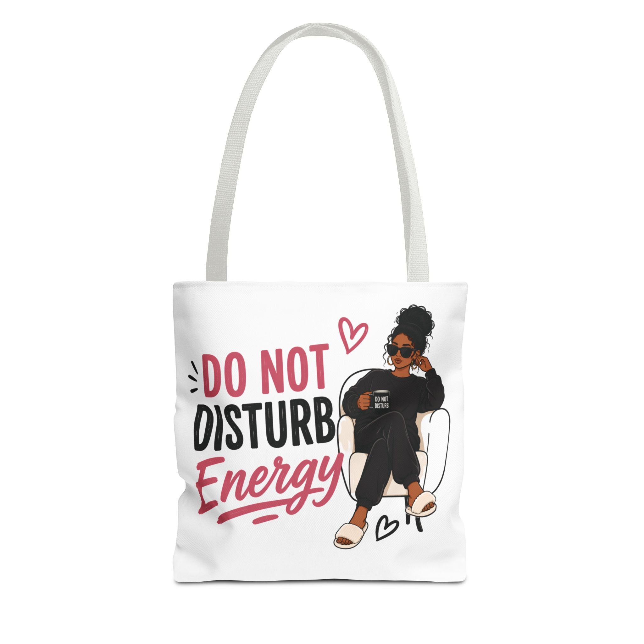Do Not Disturb Energy - Tote Bag
