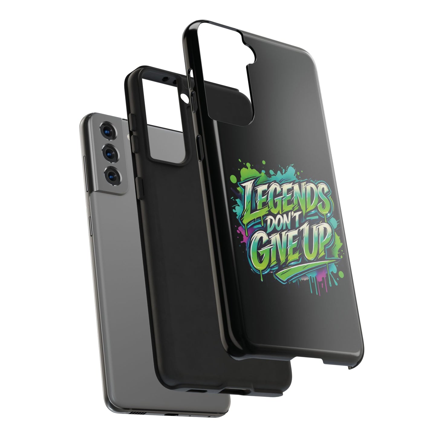 Legends Don't Give Up - Tough Phone Cases