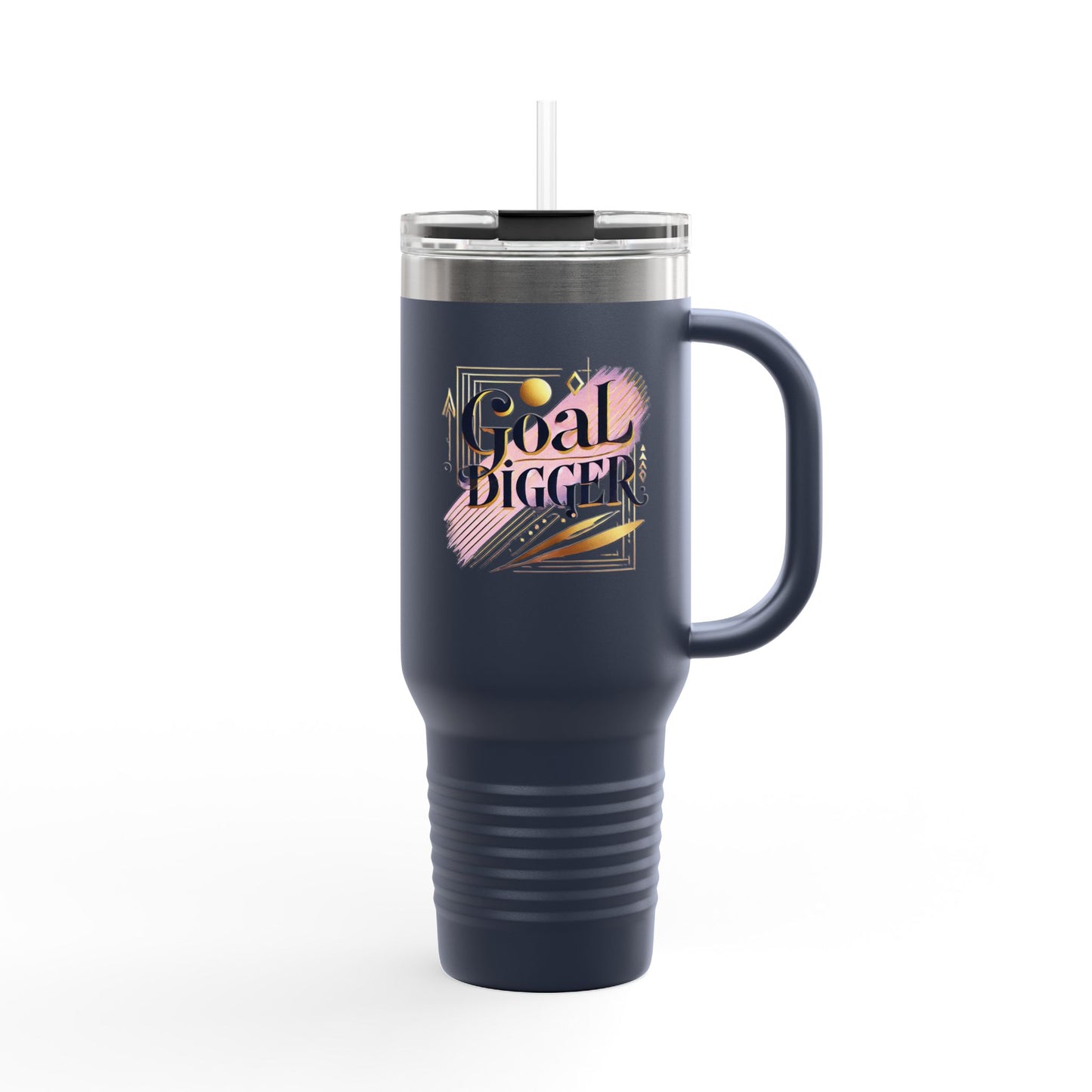 "Goal Digger" - Insulated Travel Mug, 40oz