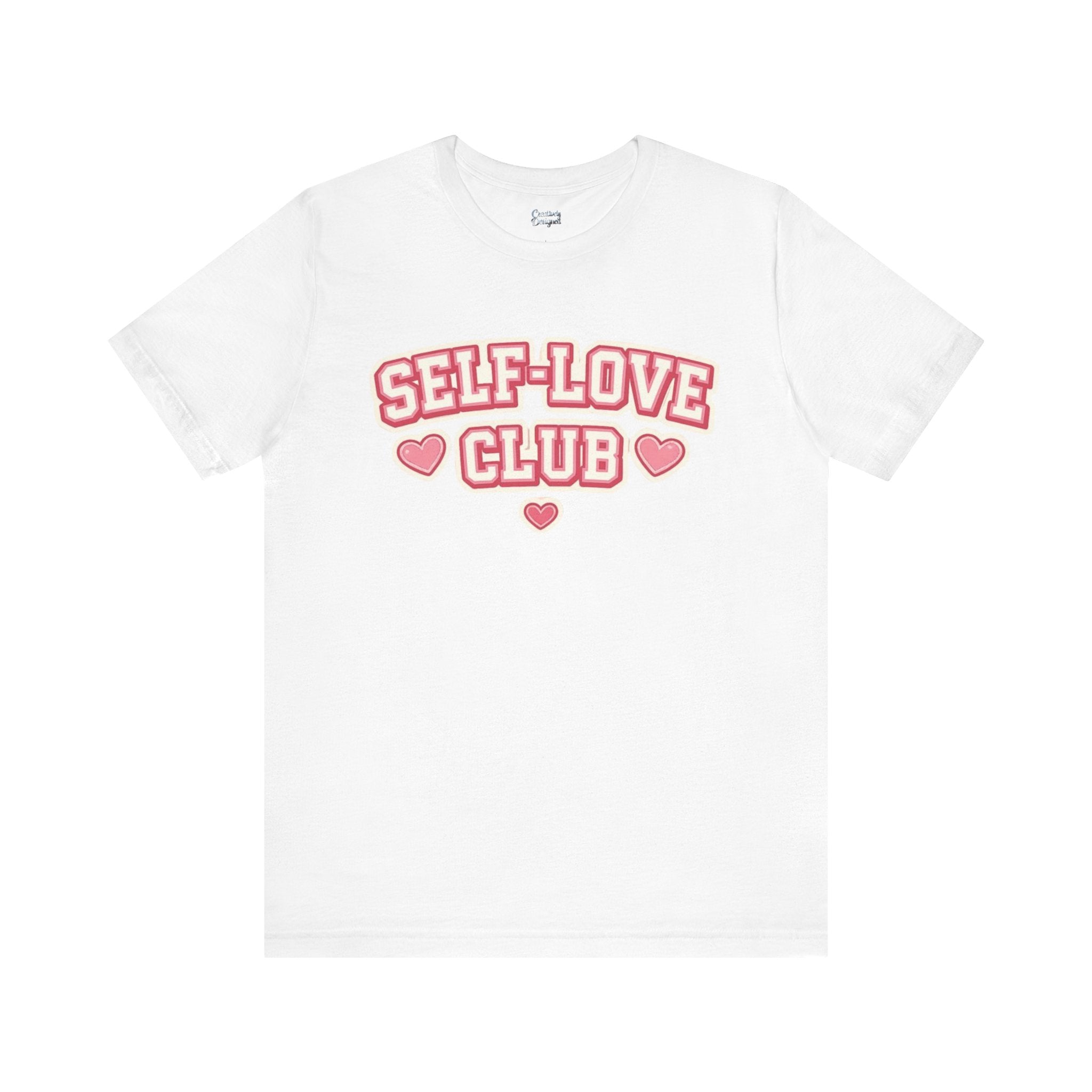 Self-Love Club – Unisex Tee