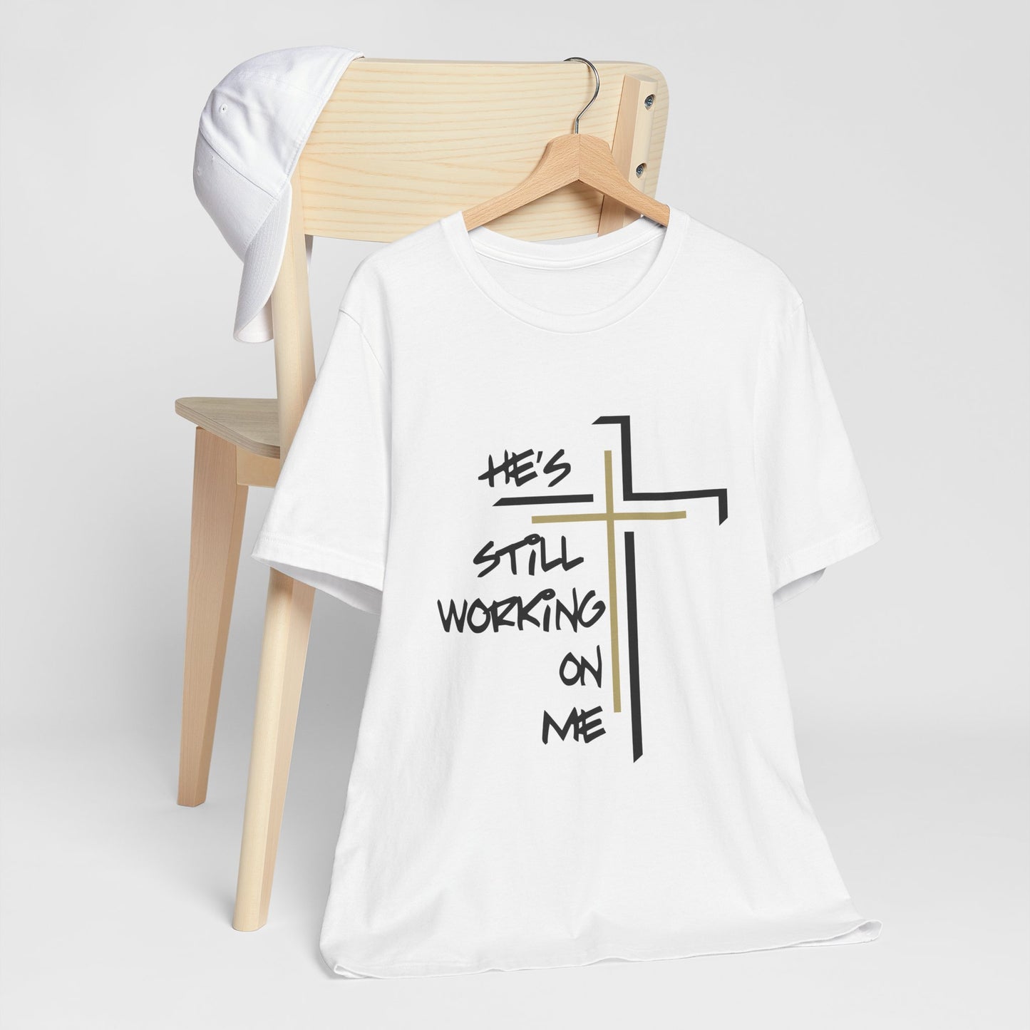 He's Still Working On Me - Unisex Jersey Short Sleeve Tee