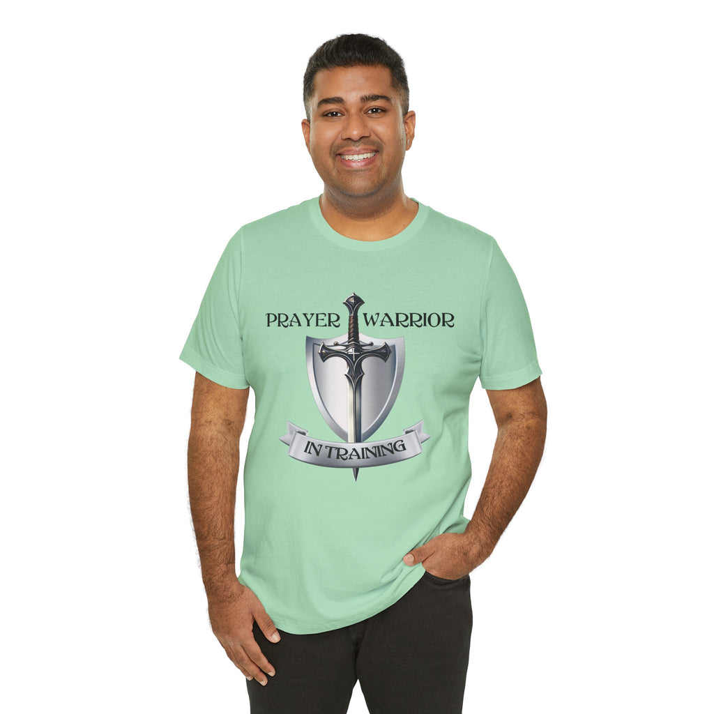 Prayer Warrior in Training - Unisex Jersey Short Sleeve Tee