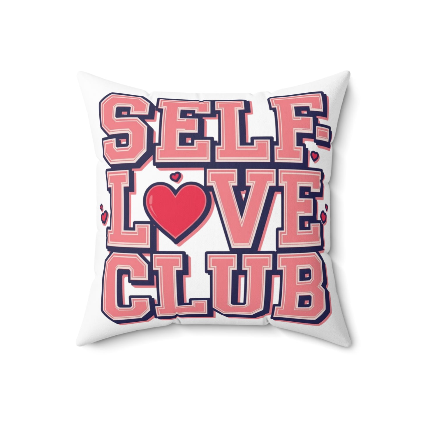 Self-Love Club – “I Love Me” Square Pillow