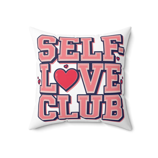 Self-Love Club – “I Love Me” Square Pillow
