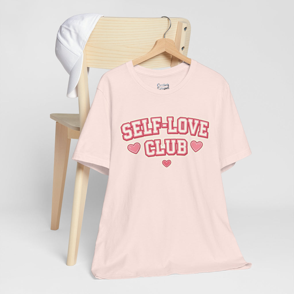 Self-Love Club – Unisex Tee