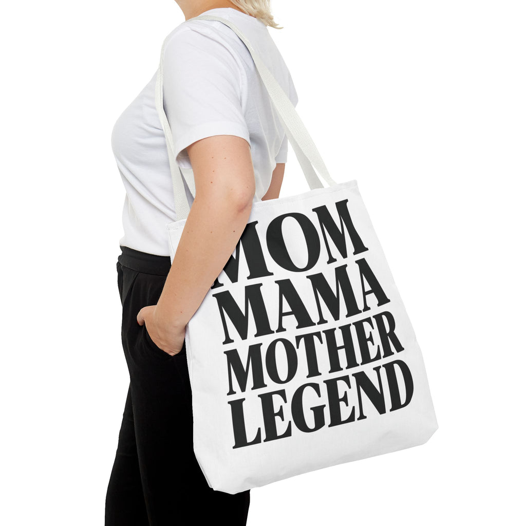 Mom Mama Mother Legend - Tote Bag